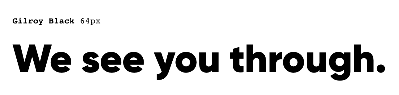 Bold Black Gilroy Typeface Phrase Lettering